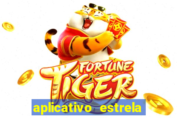 aplicativo estrela bet apk